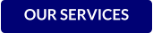 OUR SERVICES